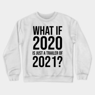 New Years Party Funny New Year 2020 2021 Sarcastic Sarcasm Crewneck Sweatshirt